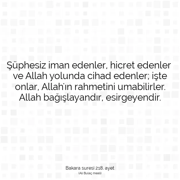 Ayetbul | Kuran Mealleri | Quran | Bakara suresi 218. ayet