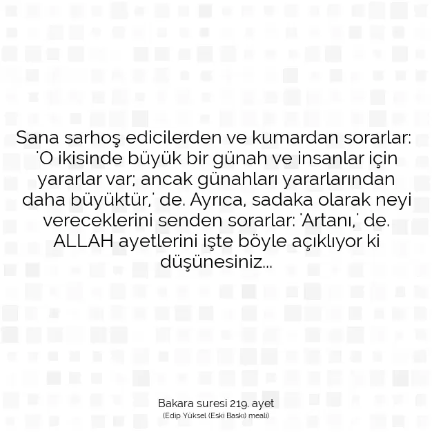 Ayetbul | Kuran Mealleri | Quran | Bakara suresi 219. ayet