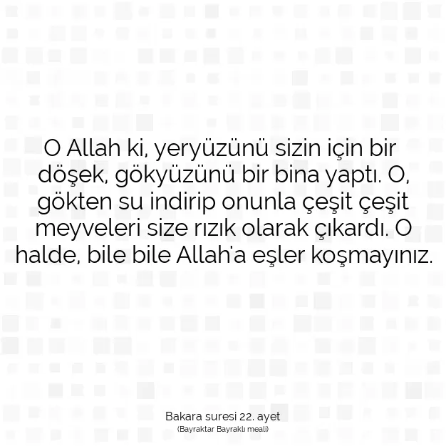 Ayetbul | Kuran Mealleri | Quran | Bakara suresi 22. ayet