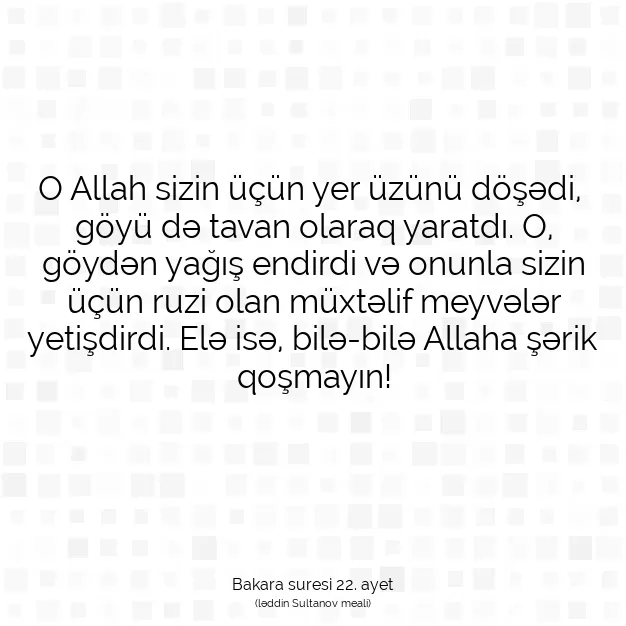 Ayetbul | Kuran Mealleri | Quran | Bakara suresi 22. ayet