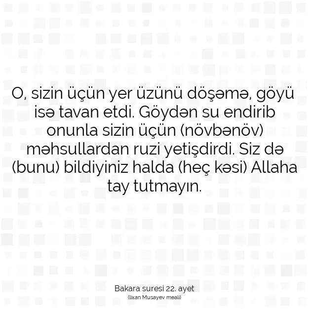 Ayetbul | Kuran Mealleri | Quran | Bakara suresi 22. ayet