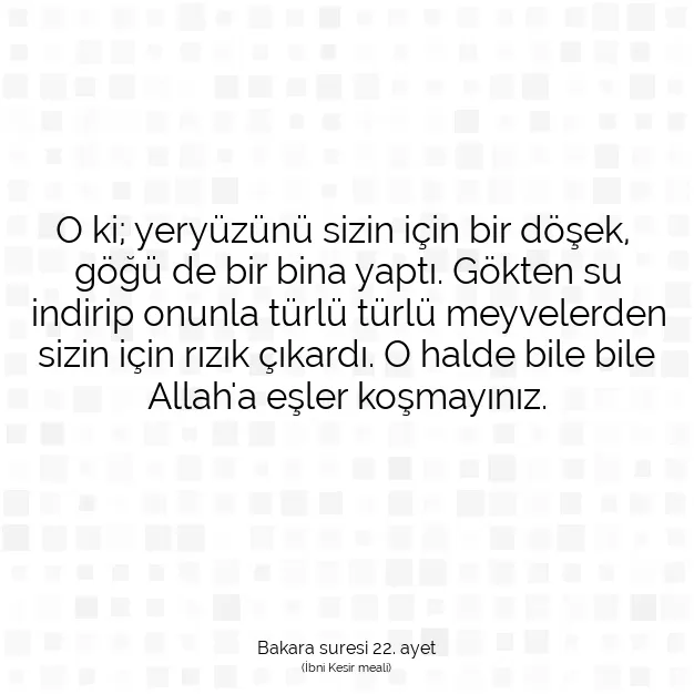 Ayetbul | Kuran Mealleri | Quran | Bakara suresi 22. ayet