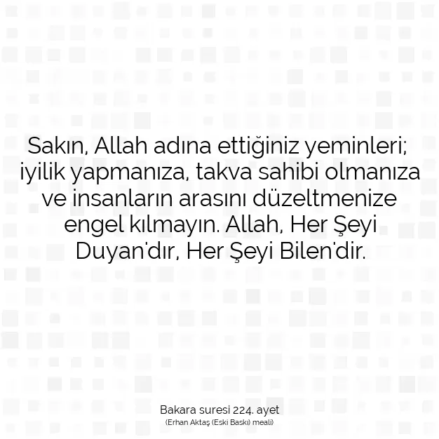 Ayetbul | Kuran Mealleri | Quran | Bakara suresi 224. ayet