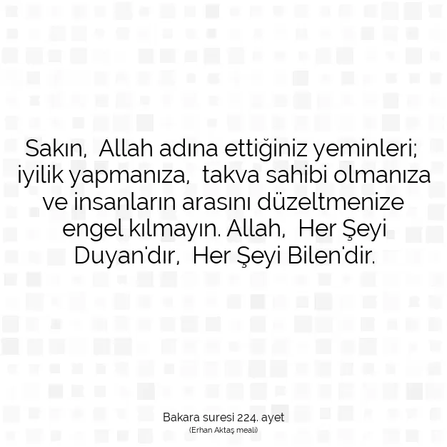 Ayetbul | Kuran Mealleri | Quran | Bakara suresi 224. ayet