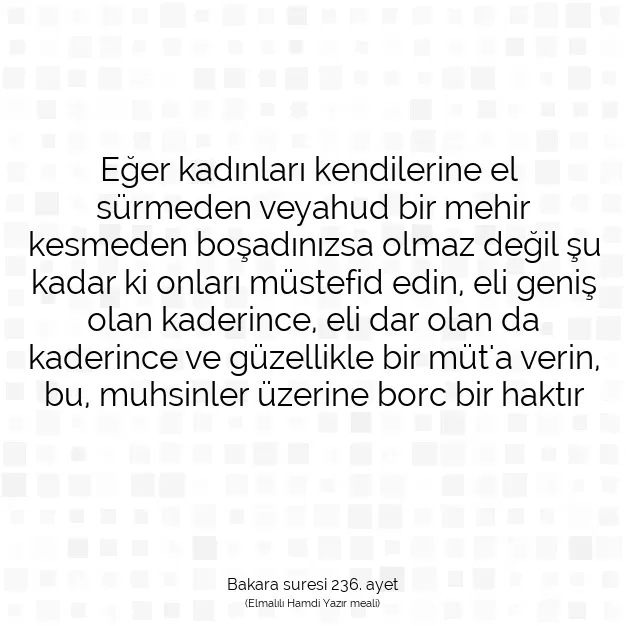 Ayetbul | Kuran Mealleri | Quran | Bakara suresi 236. ayet