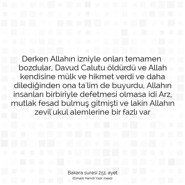 Ayetbul | Kuran Mealleri | Quran | Bakara suresi 251. ayet