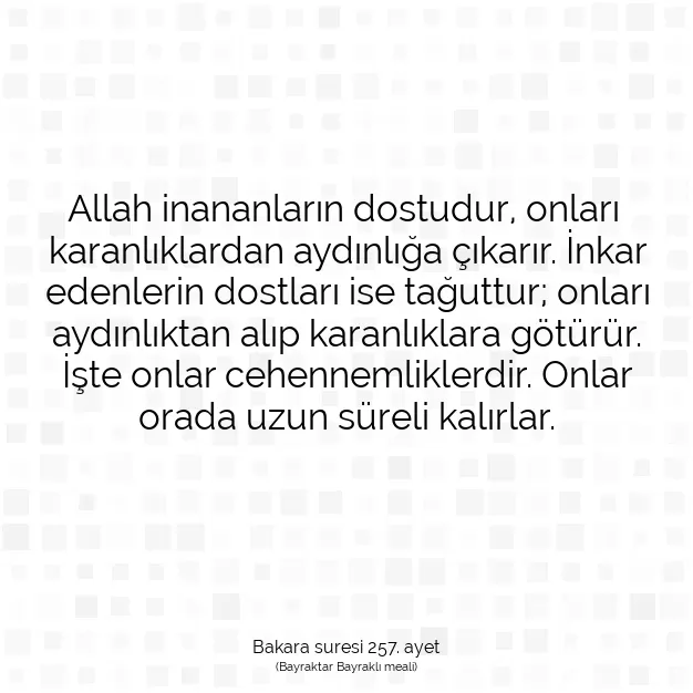 Ayetbul | Kuran Mealleri | Quran | Bakara suresi 257. ayet