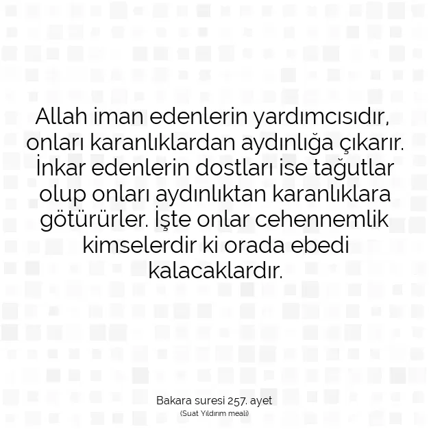 Ayetbul | Kuran Mealleri | Quran | Bakara suresi 257. ayet