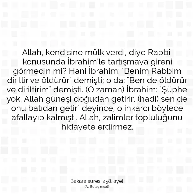 Ayetbul | Kuran Mealleri | Quran | Bakara suresi 258. ayet