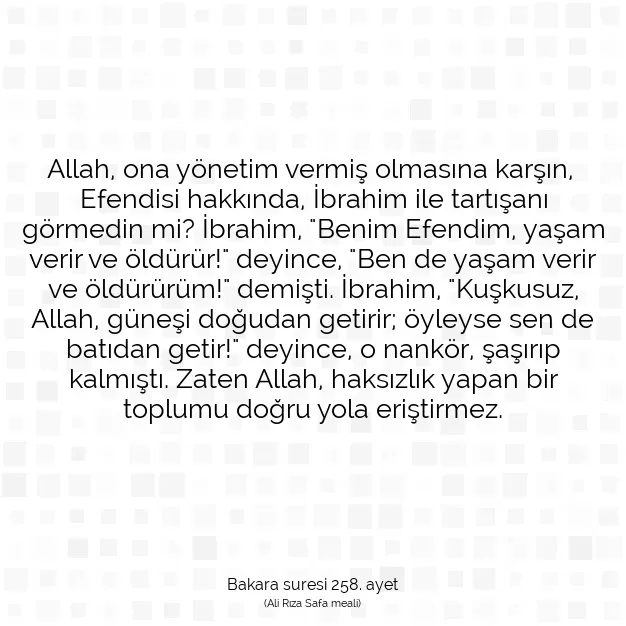 Ayetbul | Kuran Mealleri | Quran | Bakara suresi 258. ayet