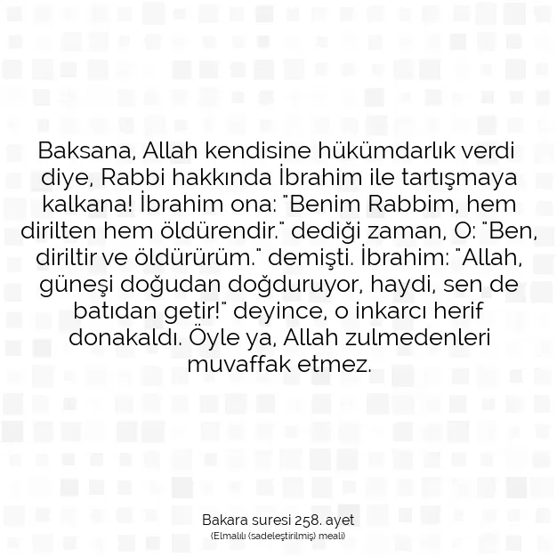 Ayetbul | Kuran Mealleri | Quran | Bakara suresi 258. ayet