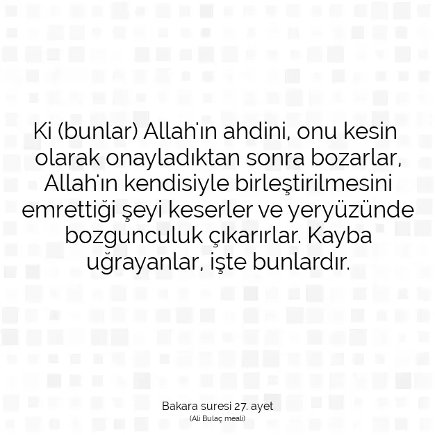 Ayetbul | Kuran Mealleri | Quran | Bakara suresi 27. ayet