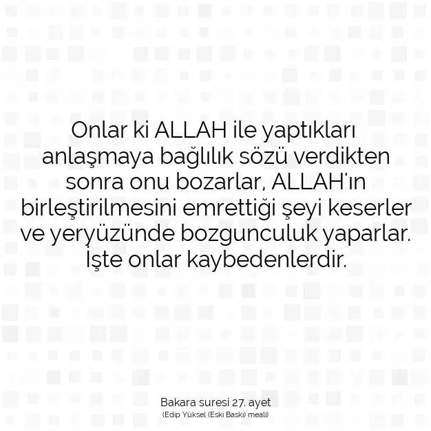 Ayetbul | Kuran Mealleri | Quran | Bakara suresi 27. ayet