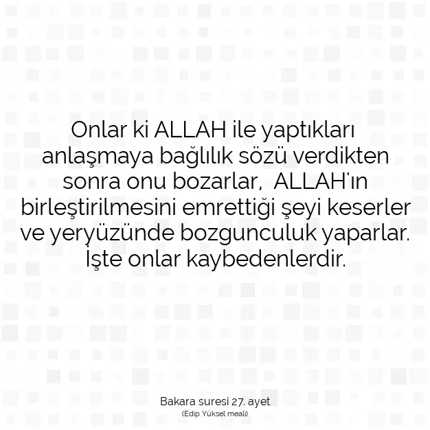 Ayetbul | Kuran Mealleri | Quran | Bakara suresi 27. ayet