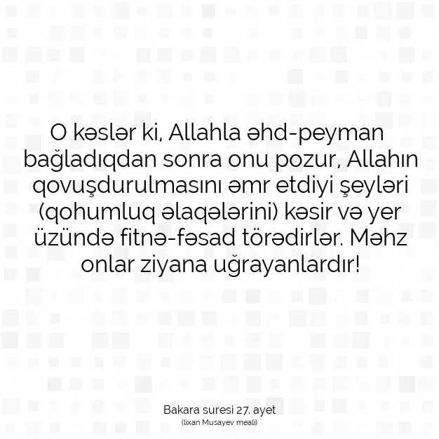 Ayetbul | Kuran Mealleri | Quran | Bakara suresi 27. ayet