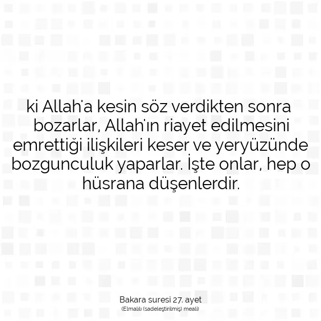 Ayetbul | Kuran Mealleri | Quran | Bakara suresi 27. ayet