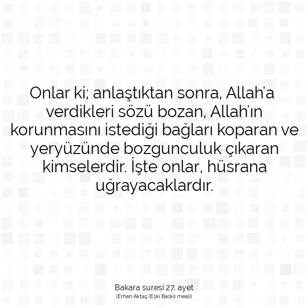 Ayetbul | Kuran Mealleri | Quran | Bakara suresi 27. ayet