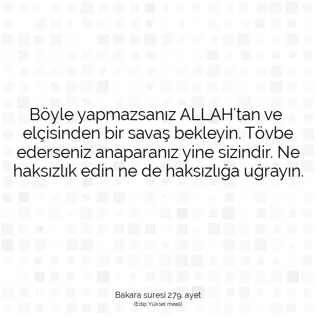 Ayetbul | Kuran Mealleri | Quran | Bakara suresi 279. ayet