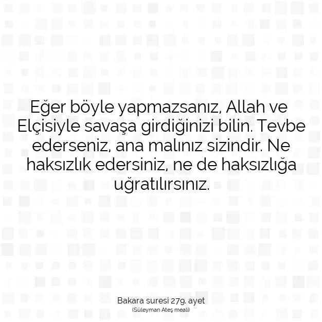 Ayetbul | Kuran Mealleri | Quran | Bakara suresi 279. ayet