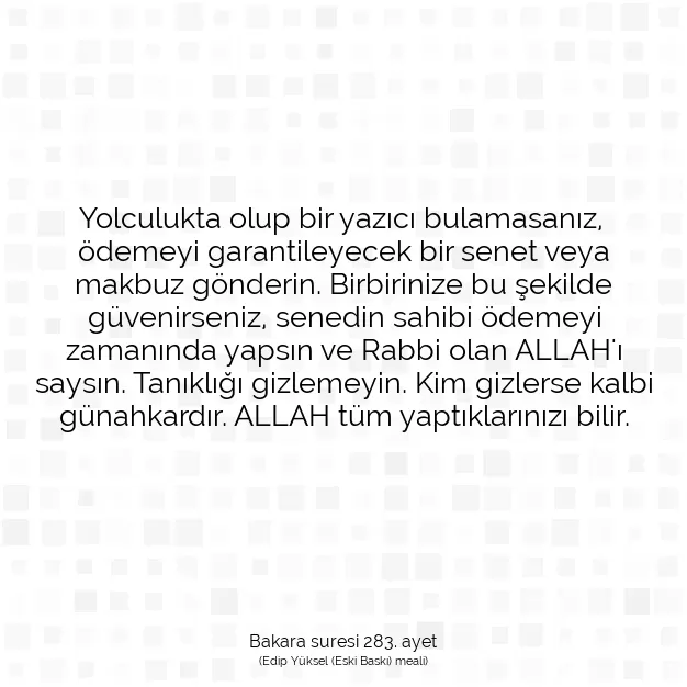 Ayetbul | Kuran Mealleri | Quran | Bakara suresi 283. ayet