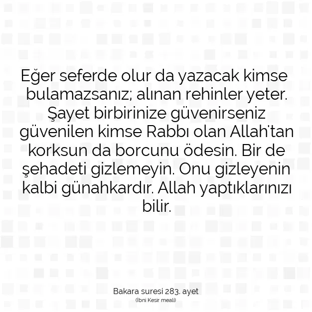 Ayetbul | Kuran Mealleri | Quran | Bakara suresi 283. ayet