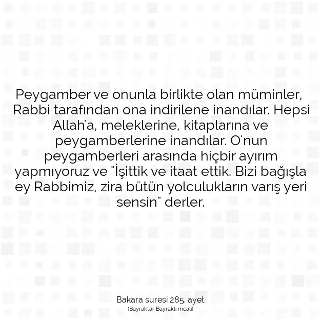 Ayetbul | Kuran Mealleri | Quran | Bakara suresi 285. ayet