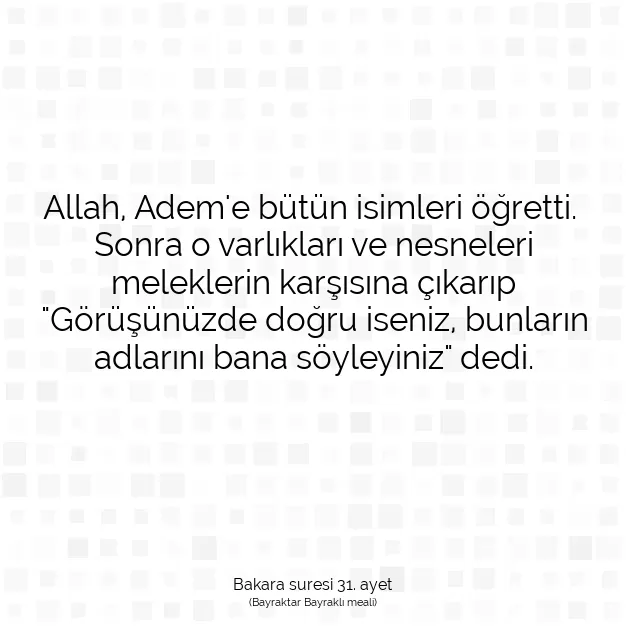 Ayetbul | Kuran Mealleri | Quran | Bakara suresi 31. ayet