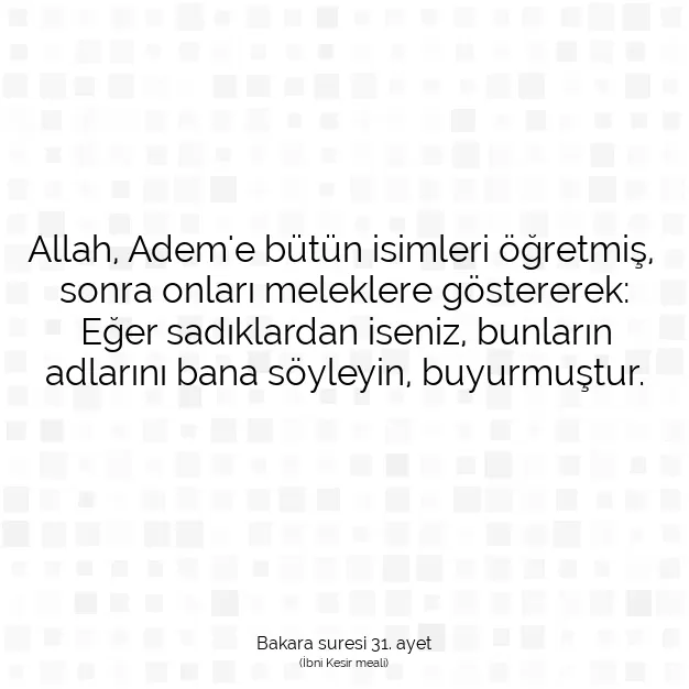 Ayetbul | Kuran Mealleri | Quran | Bakara suresi 31. ayet