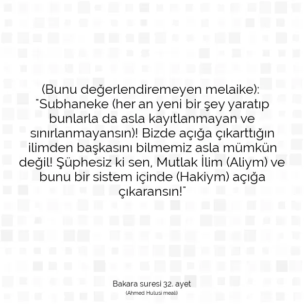 Ayetbul | Kuran Mealleri | Quran | Bakara suresi 32. ayet