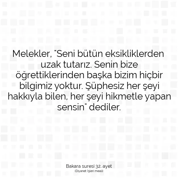 Ayetbul | Kuran Mealleri | Quran | Bakara suresi 32. ayet