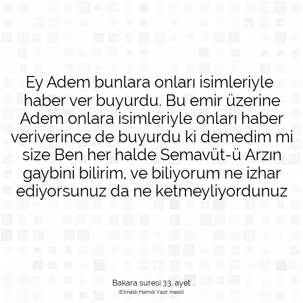 Ayetbul | Kuran Mealleri | Quran | Bakara suresi 33. ayet