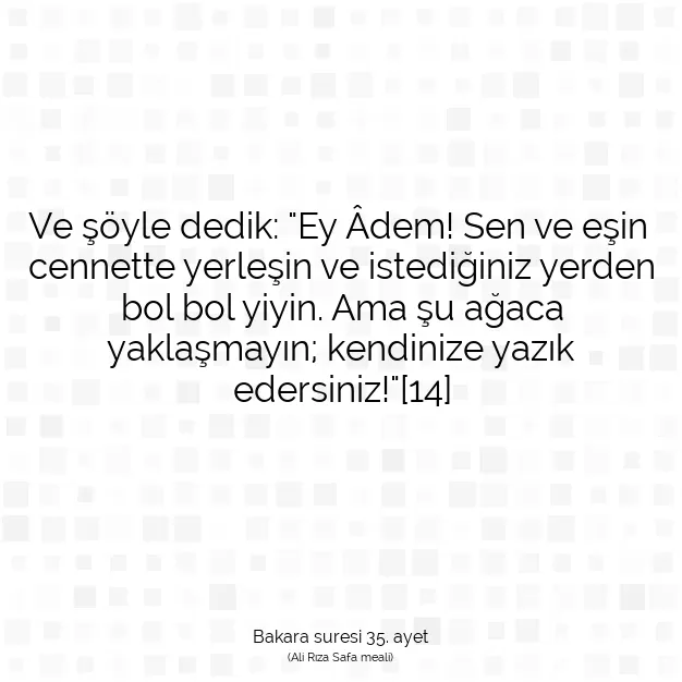 Ayetbul | Kuran Mealleri | Quran | Bakara suresi 35. ayet