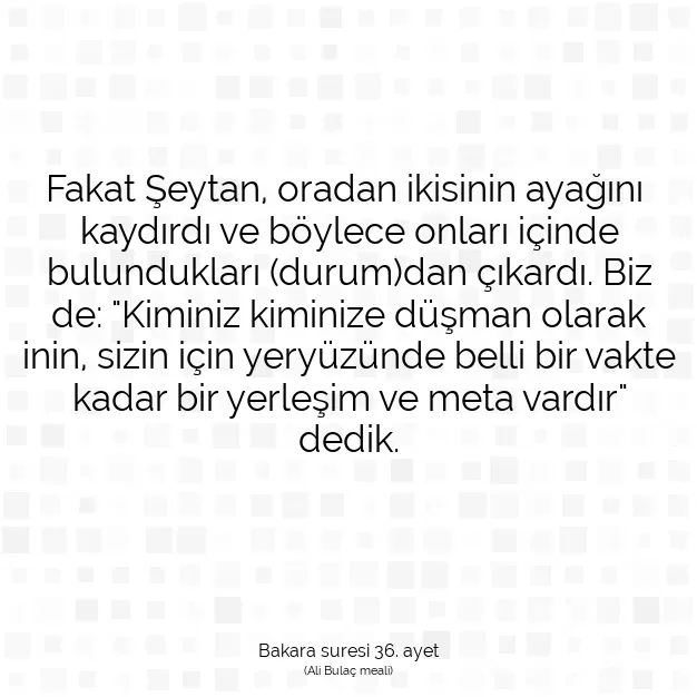 Ayetbul | Kuran Mealleri | Quran | Bakara suresi 36. ayet