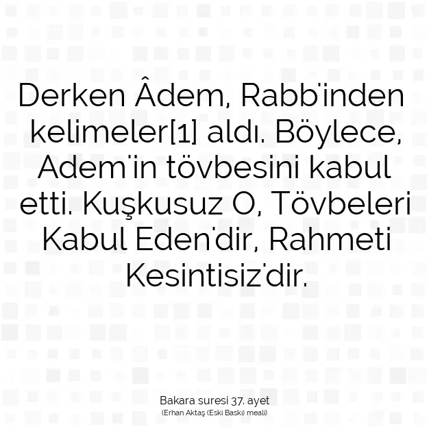 Ayetbul | Kuran Mealleri | Quran | Bakara suresi 37. ayet