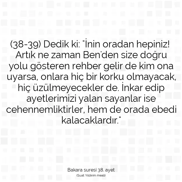 Ayetbul | Kuran Mealleri | Quran | Bakara suresi 38. ayet