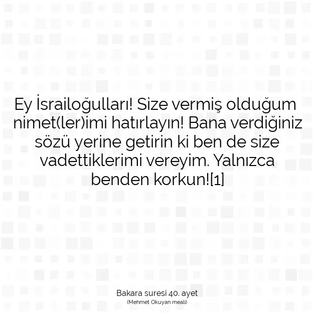 Ayetbul | Kuran Mealleri | Quran | Bakara suresi 40. ayet