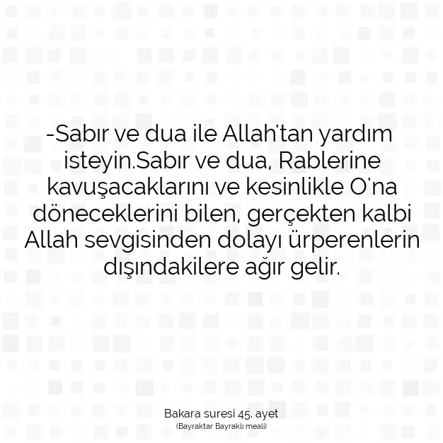 Ayetbul | Kuran Mealleri | Quran | Bakara suresi 45. ayet