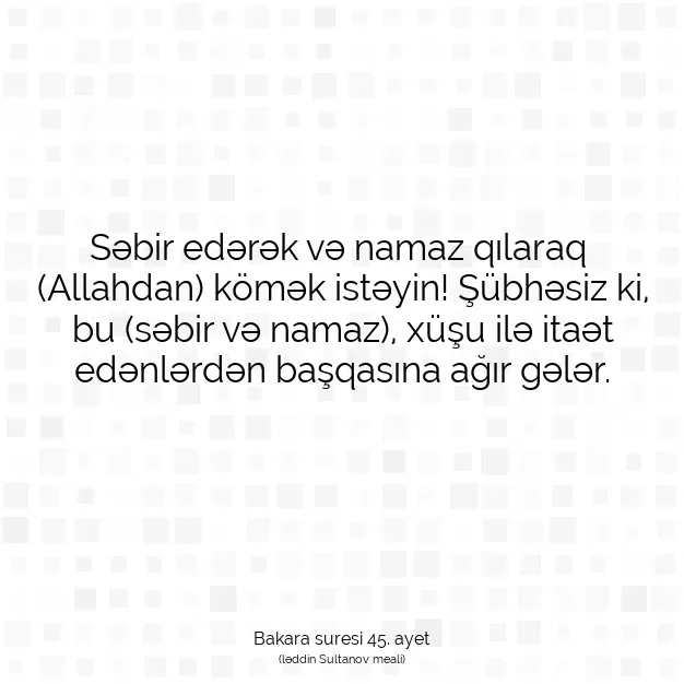 Ayetbul | Kuran Mealleri | Quran | Bakara suresi 45. ayet