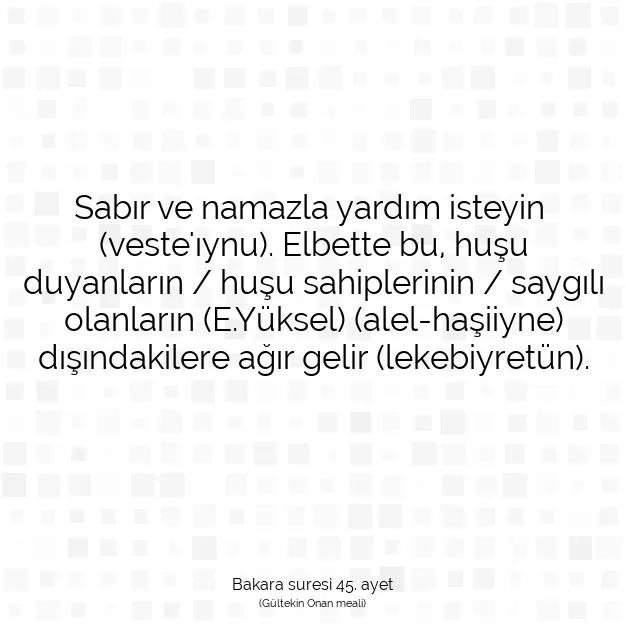 Ayetbul | Kuran Mealleri | Quran | Bakara suresi 45. ayet