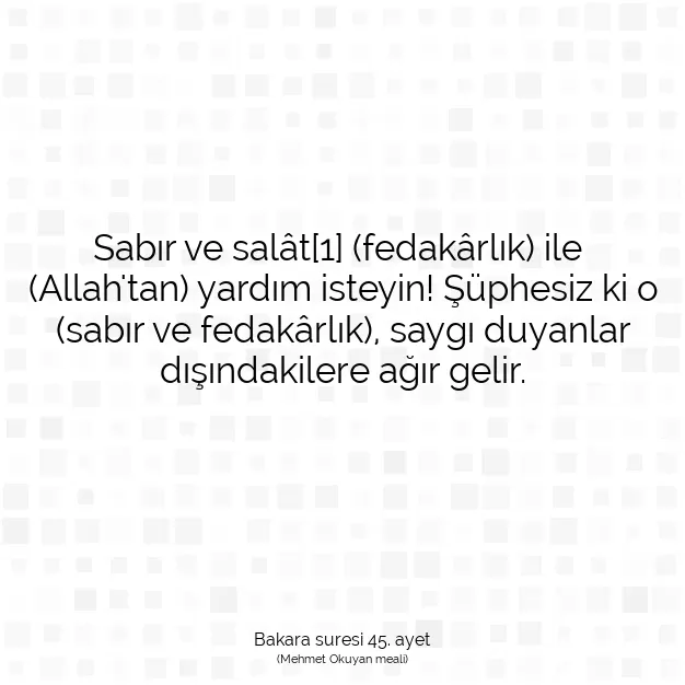 Ayetbul | Kuran Mealleri | Quran | Bakara suresi 45. ayet