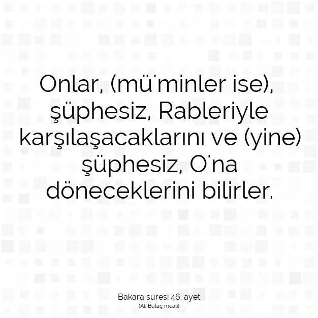 Ayetbul | Kuran Mealleri | Quran | Bakara suresi 46. ayet