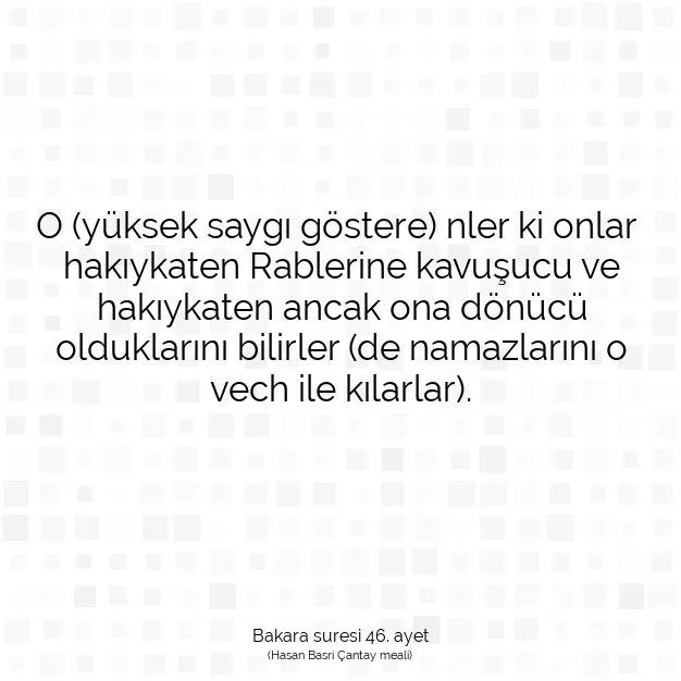 Ayetbul | Kuran Mealleri | Quran | Bakara suresi 46. ayet