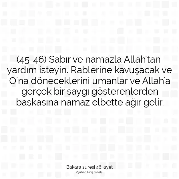 Ayetbul | Kuran Mealleri | Quran | Bakara suresi 46. ayet