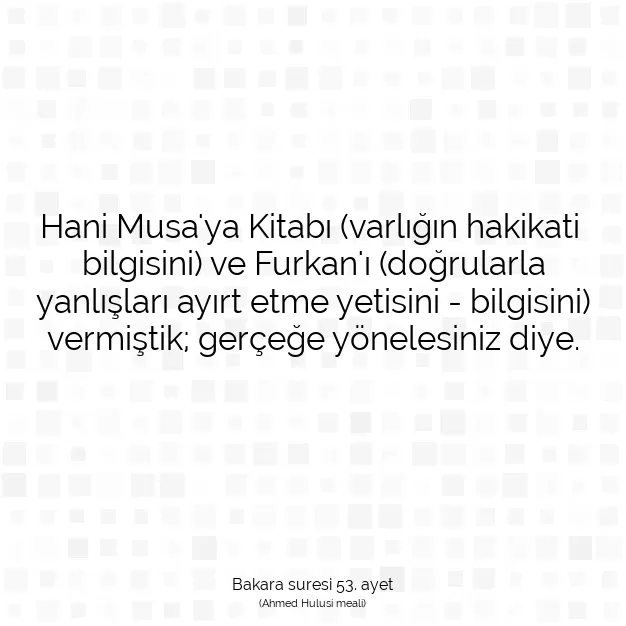 Ayetbul | Kuran Mealleri | Quran | Bakara suresi 53. ayet