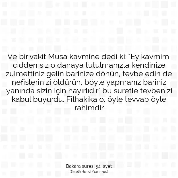 Ayetbul | Kuran Mealleri | Quran | Bakara suresi 54. ayet