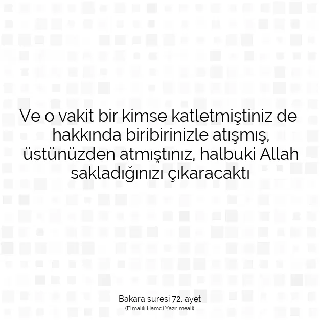 Ayetbul | Kuran Mealleri | Quran | Bakara suresi 72. ayet