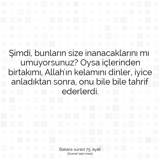 Ayetbul | Kuran Mealleri | Quran | Bakara suresi 75. ayet