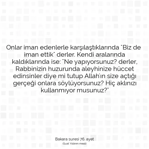 Ayetbul | Kuran Mealleri | Quran | Bakara suresi 76. ayet