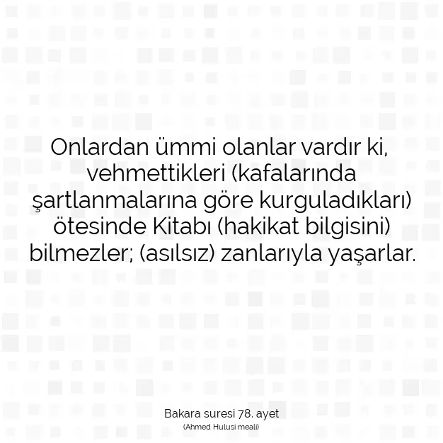 Ayetbul | Kuran Mealleri | Quran | Bakara suresi 78. ayet