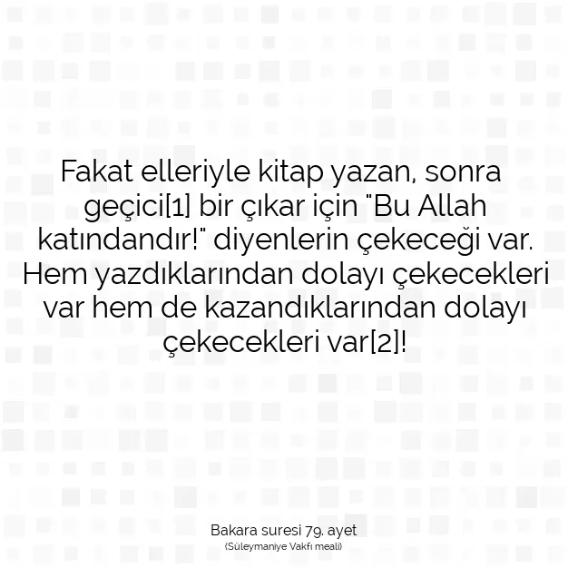 Ayetbul | Kuran Mealleri | Quran | Bakara suresi 79. ayet